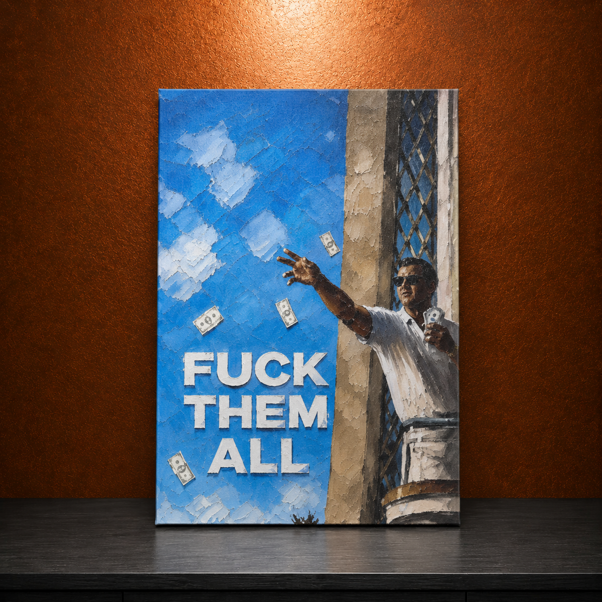 FUCK THEM ALL — Street Money Statement | Urban Art Canvas 💸🔥